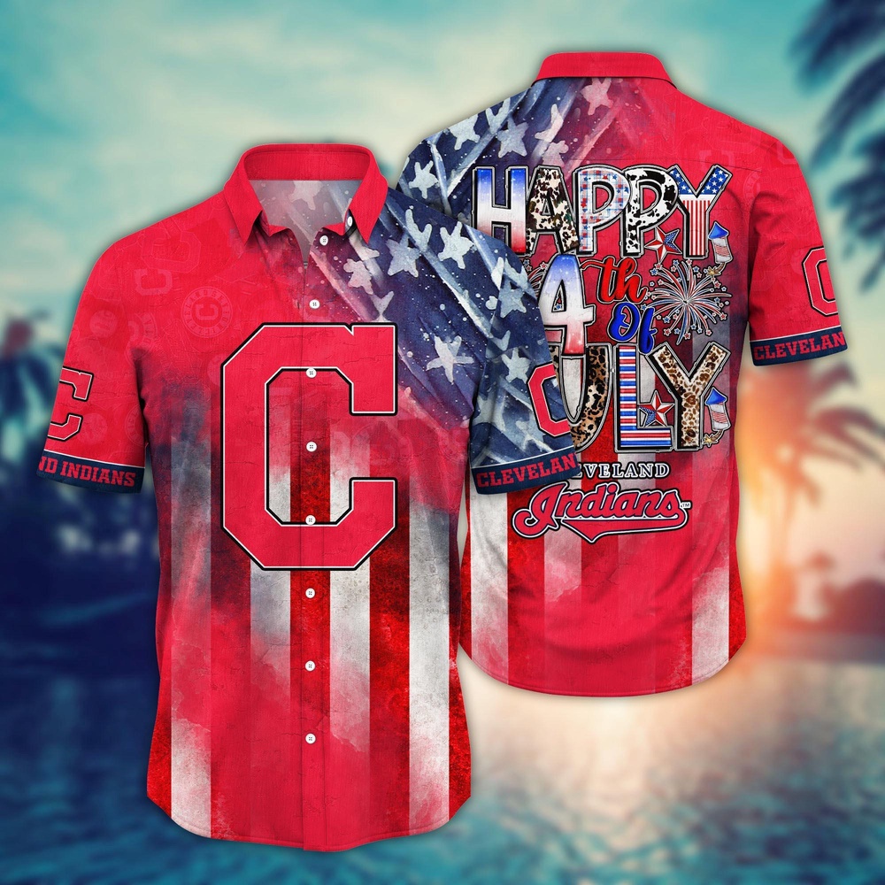 MLB Cleveland Indians Hawaii Shirt Independence Day Trendy Hawaiian Tops For Cool Fans