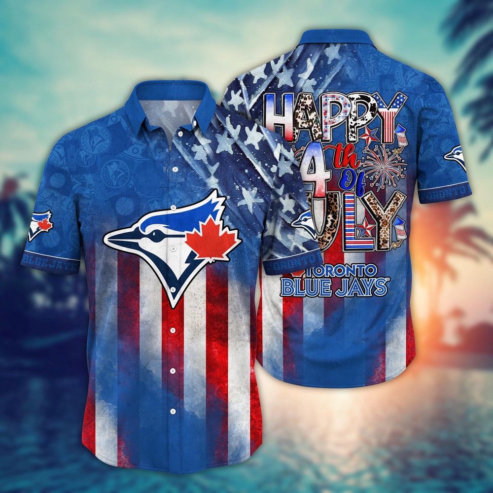 MLB ToronTo Blue Jays Hawaii Shirt Independence Day Trendy Hawaiian Tops For Cool Fans