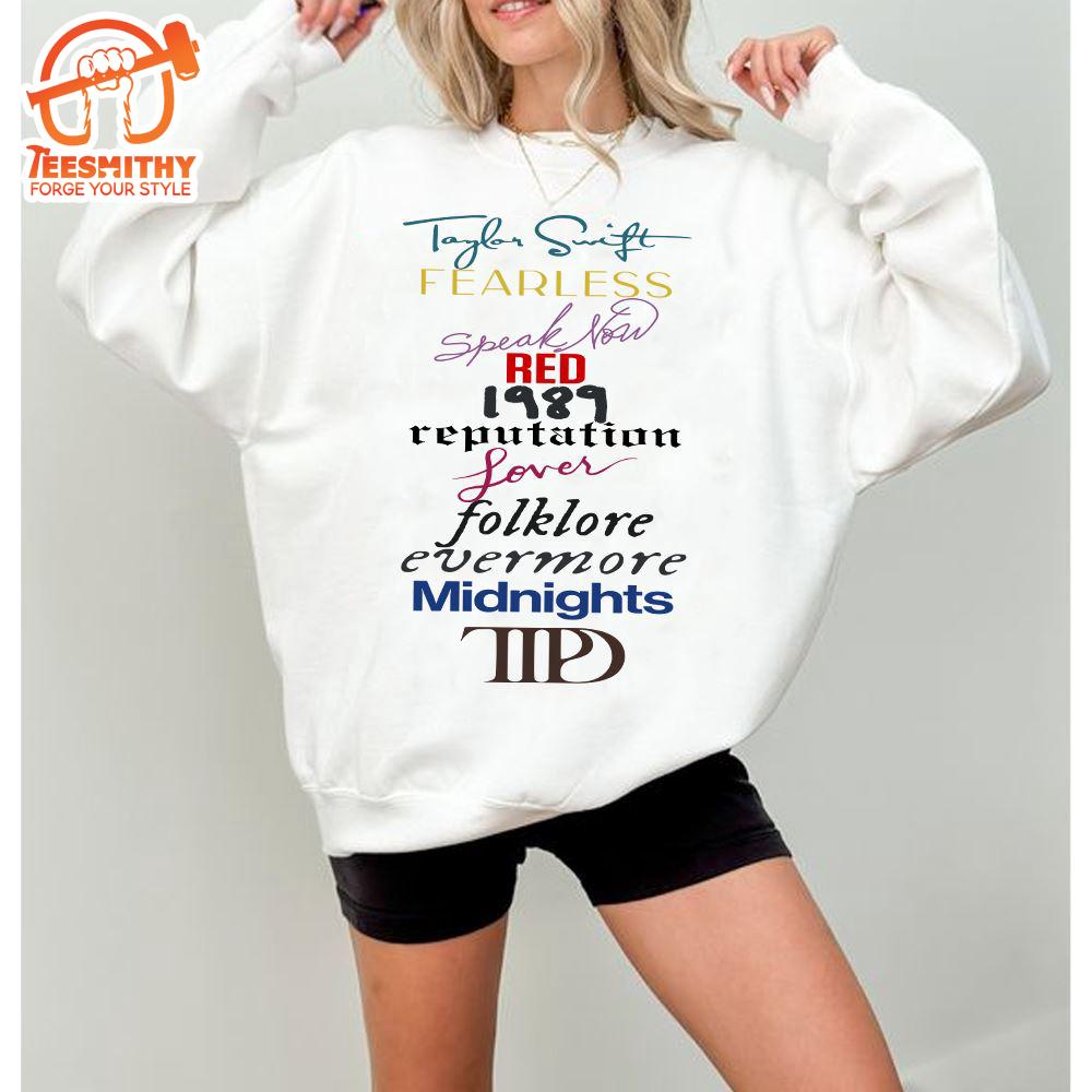 2024 Taylor Swift Albums Tracklist Sweatshirt