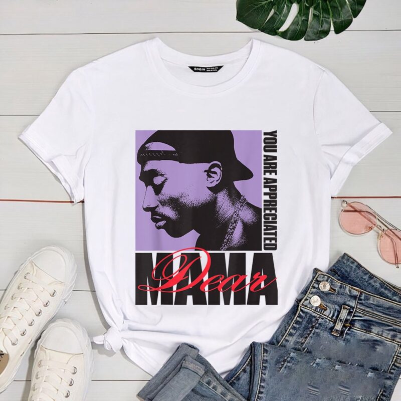 Official Tupac Dear Mama Appreciated T Shirt