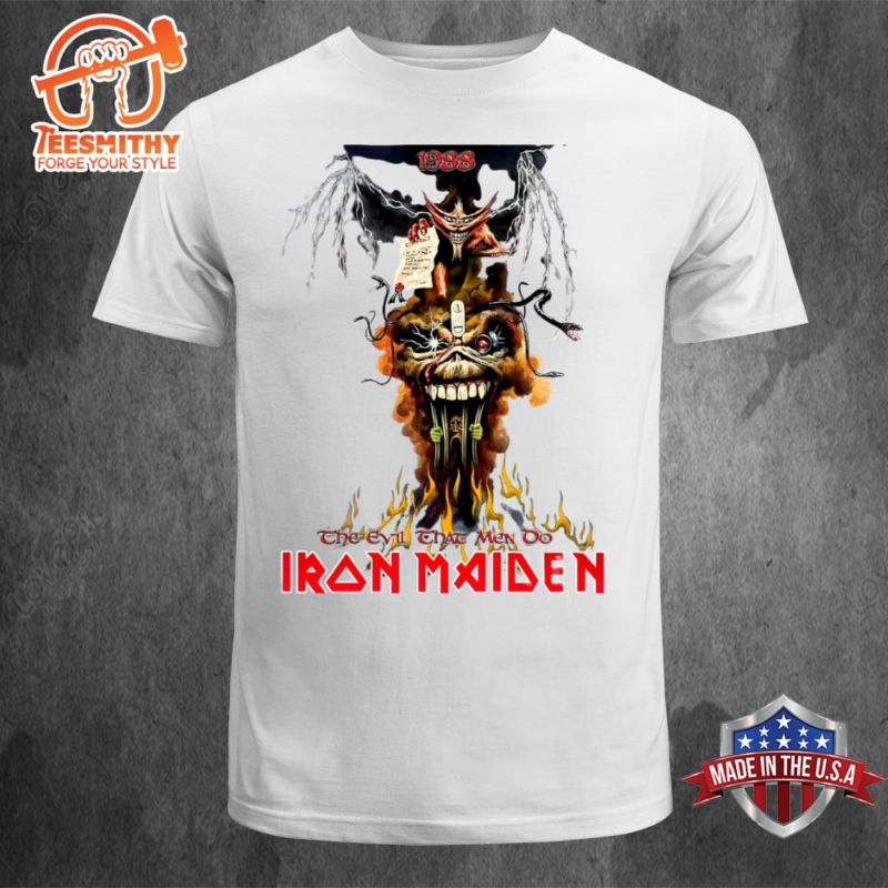 Iron Maiden The Evil That Men Do 2024 T-shirt