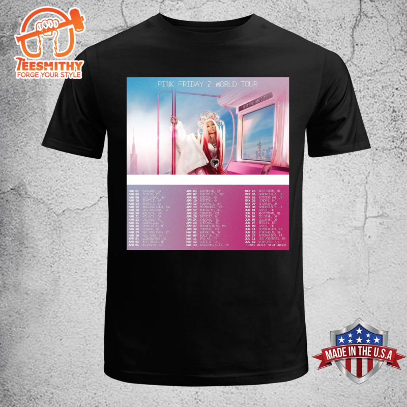 Nicki Minaj Pink Friday 2 World Tour Dates Unisex T-shirt