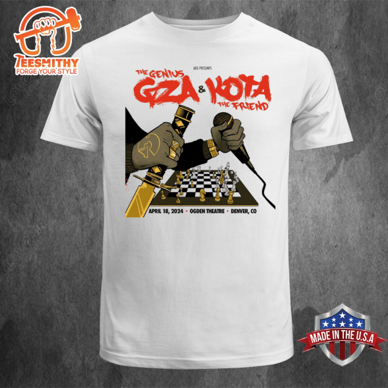 Wu-Tang Tour 2024 The Genius GZA Of Wu Tang Clan And Kota The Friend April 18 2024 Ogden Theatre Denver CO T-shirt