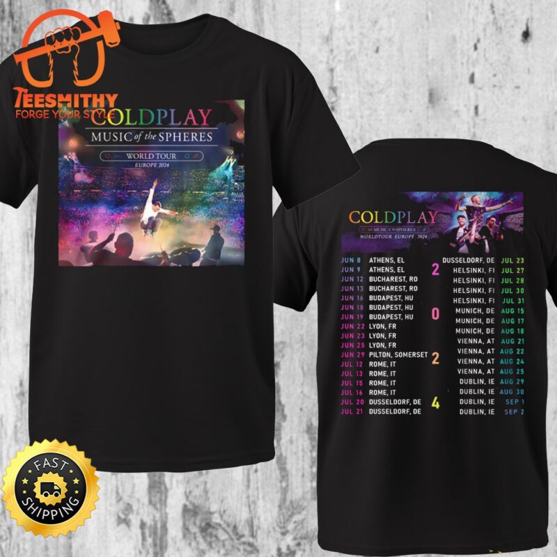 Cold Play Music Of The Spheres World Tour Europe 2024 Schedule T Shirt