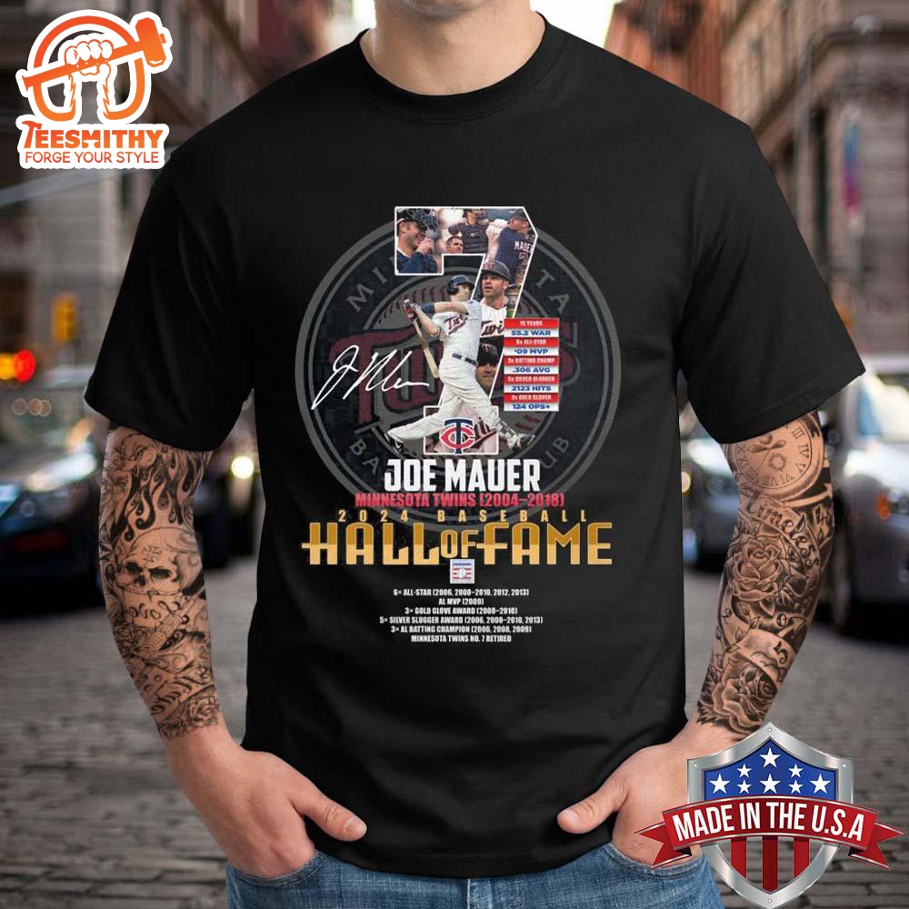 Joe Mauer Minnesota Twins 2004 – 2018 2024 Baseball Hall Of Fame T-Shirt