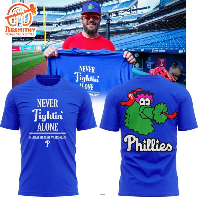 MLB Philadelphia Phillies 2024 Never Fightin Alone 3D T-Shirt