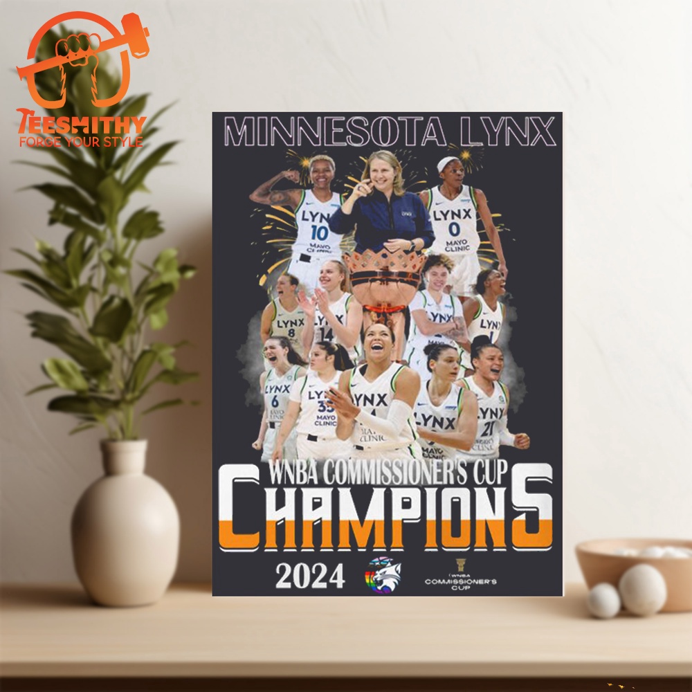 Minnesota Lynx WNBA Commissioner Cup 2024 Champions Poster Canvas