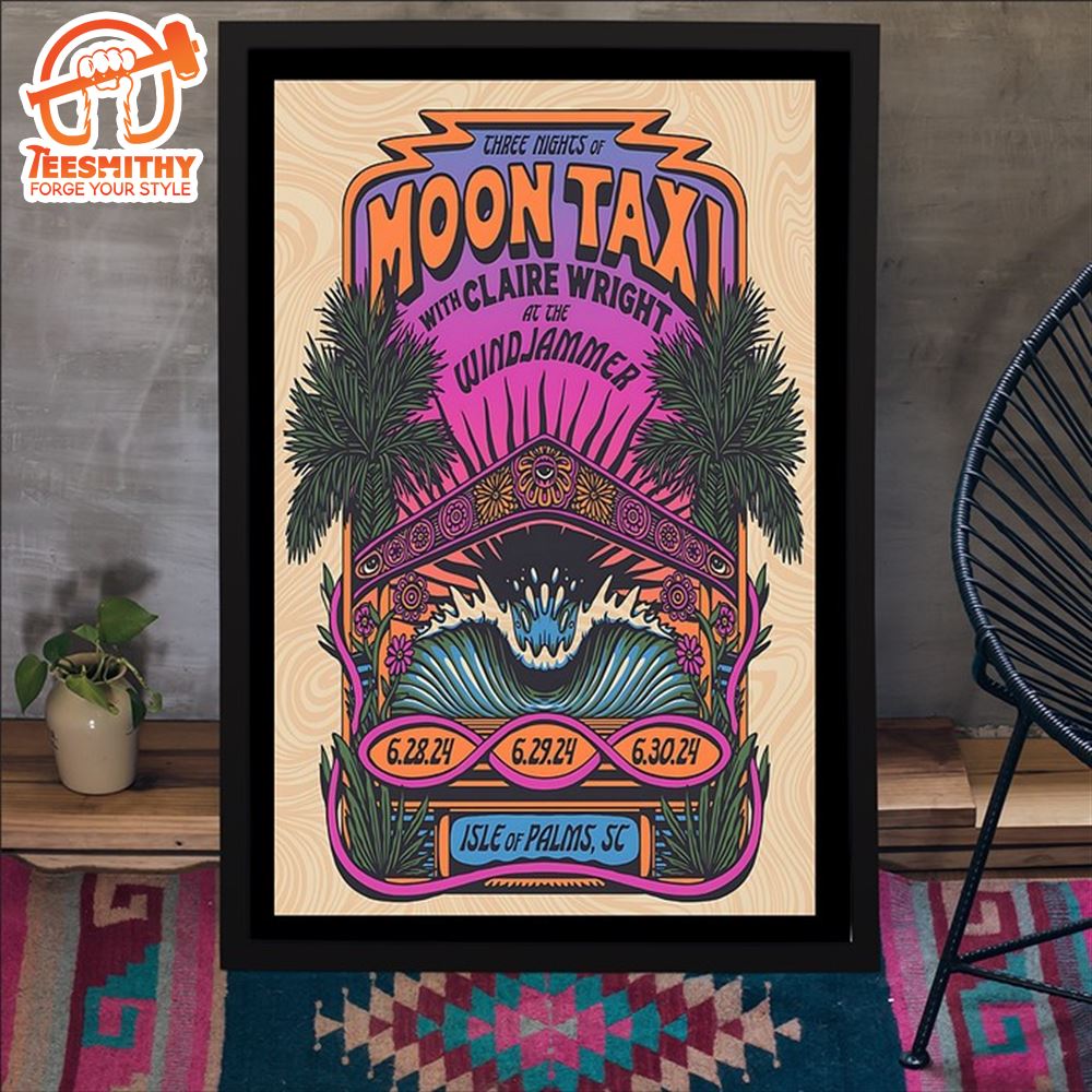 Moon Taxi June 28-30 2024 Isle Of Palms SC Poster Canvas