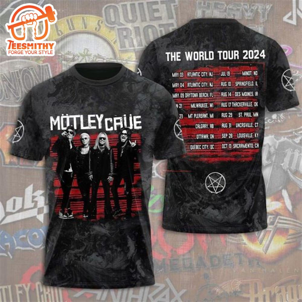 Motley Crue The World Tour 2024 3D T-Shirt