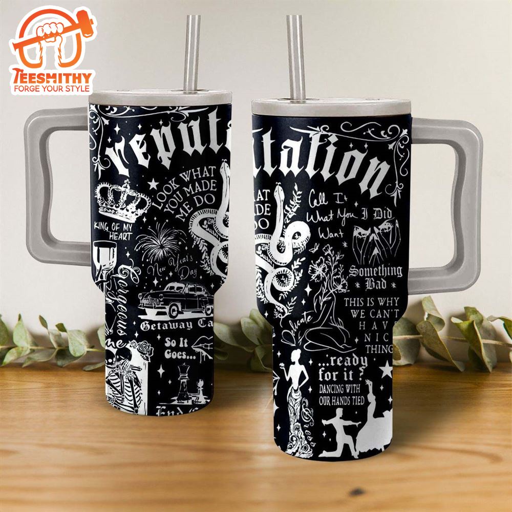 Taylor Swift Reputation Album Stanley Cup Tumbler 40 OZ