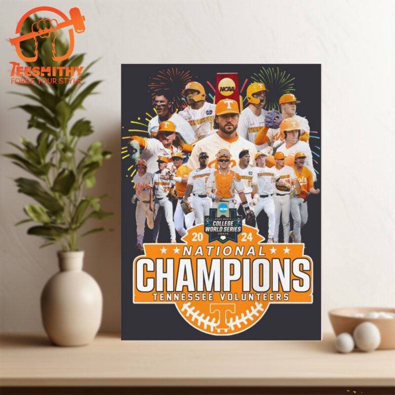 Tennessee Volunteers 2024 NCAA Men’s Baseball Division I College World Series Champs Poster Canvas
