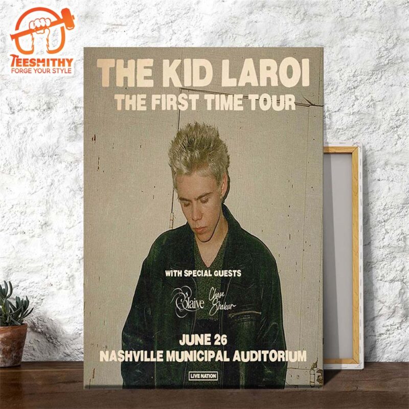 The Kid LAROI First Time Tour 2024 June 26 Poster Canvas