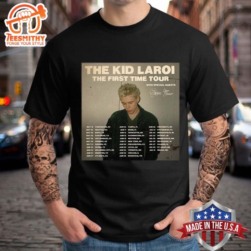 The Kid Laroi The First Time Tour 2024 Schedule Date List T-shirt