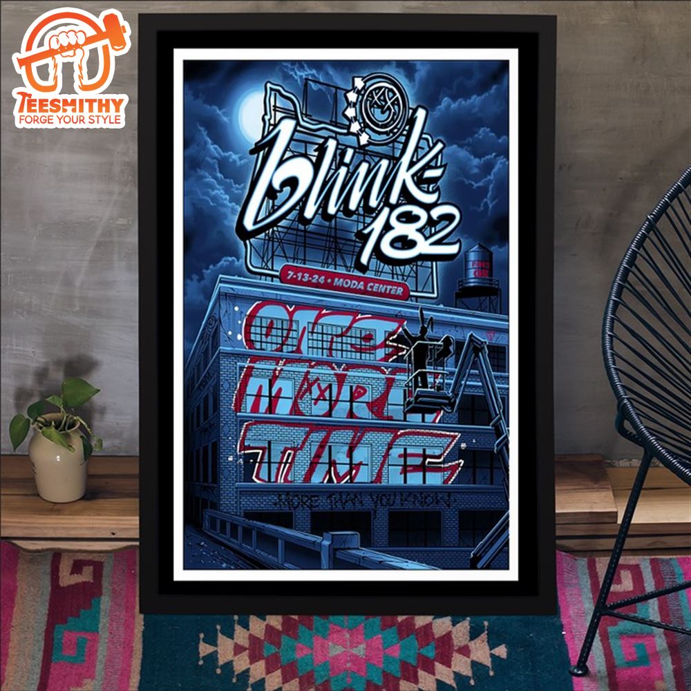 Blink-182 At Portland Oregon Moda Center 2024 One More Time Tour On July 13th Home Decor Poster Canvas