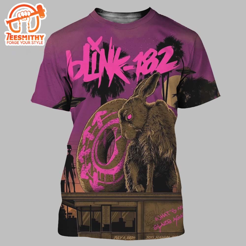 Blink 182 City Merch Poster For The Show At Sofi Stadium In Inglewood CA On July 6 2024 3D Shirt