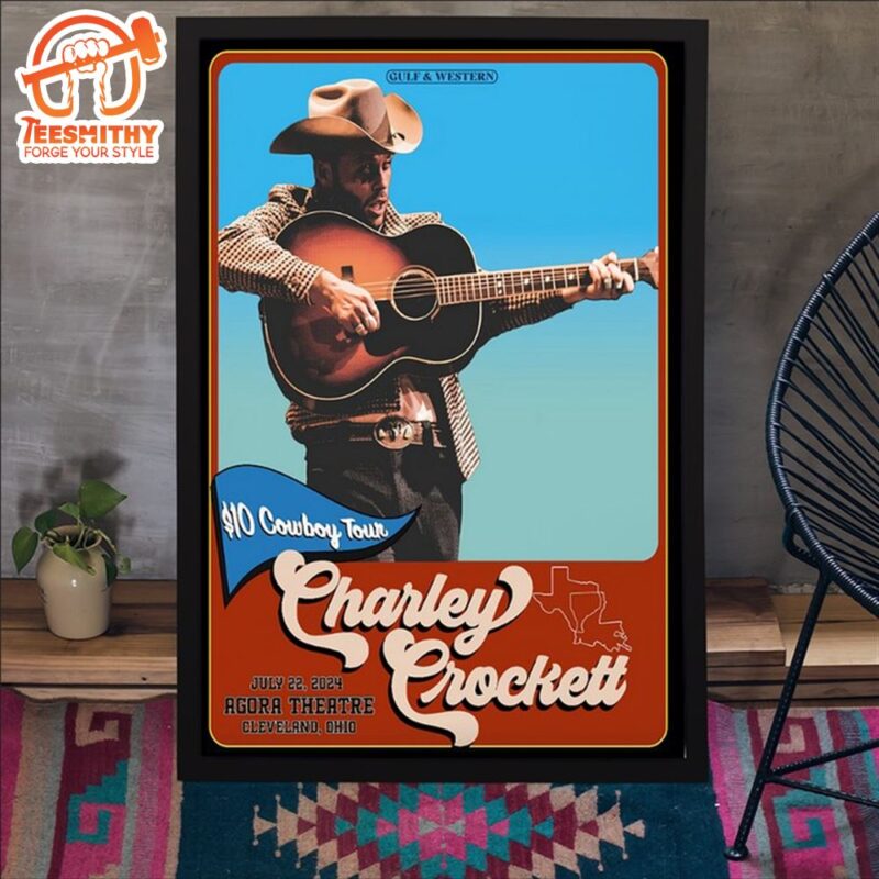 Charley Crockett Tour Cleveland OH July 22 2024 Poster Canvas