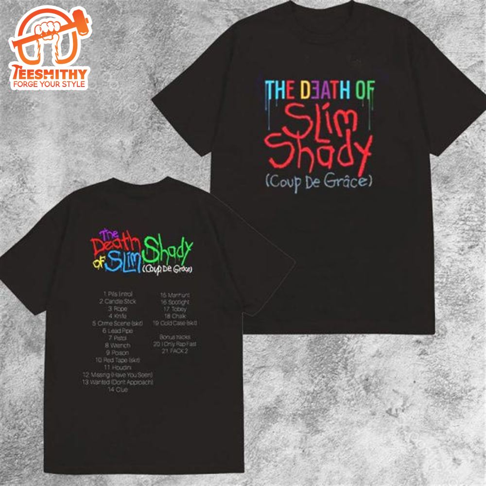 Eminem New Album The Death of Slim Shady Coup De Grace Official Tracklist Unisex T-Shirt