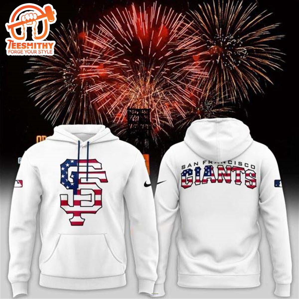 Fourth of July MLB San Francisco Giants Hoodie