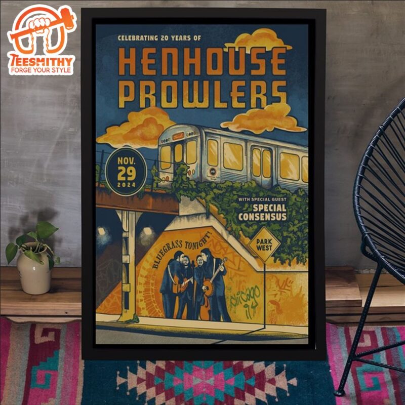 Henhouse Prowlers Nov 29, 2024 Park West Chicago, IL Poster Canvas