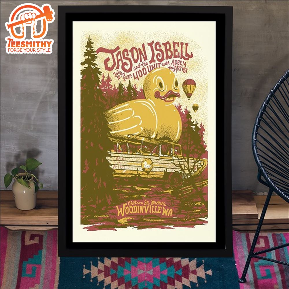 Jason Isbell 400 Unit July 16-17 2024 Chateau Ste Michelle Woodinville WA Poster