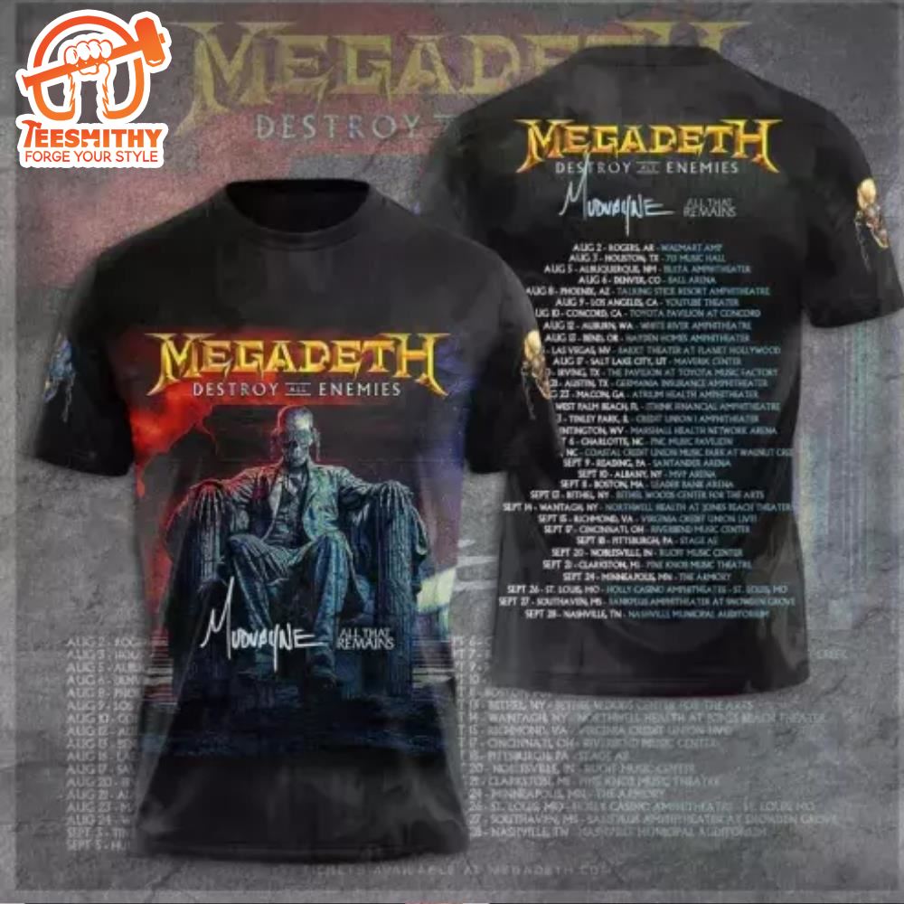 Megadeth Announces Destroy All Enemies Tour Dates 2024 3D Unisex T-Shirt