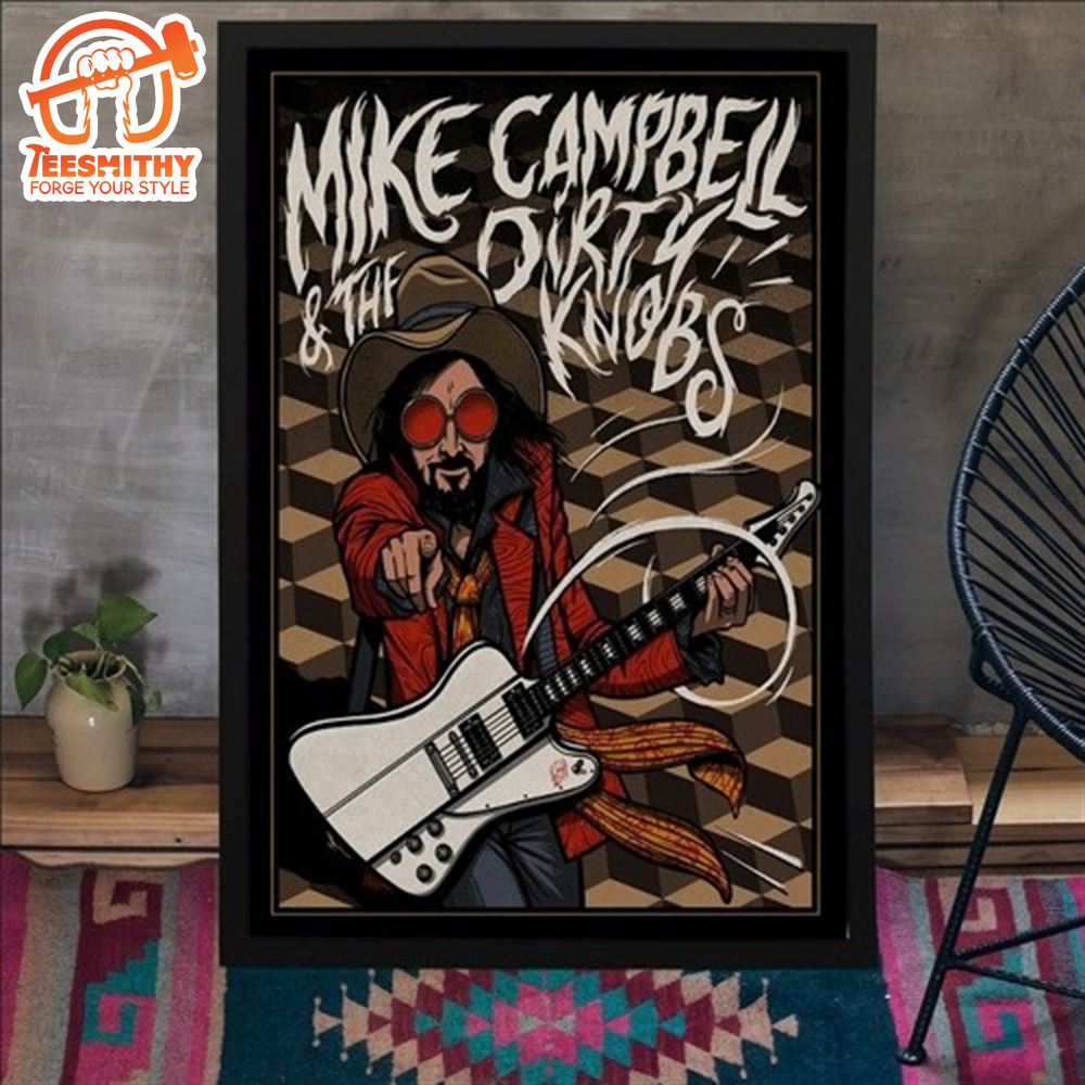 Mike Campbell & Dirty Knobs 2024 Tour Poster Canvas