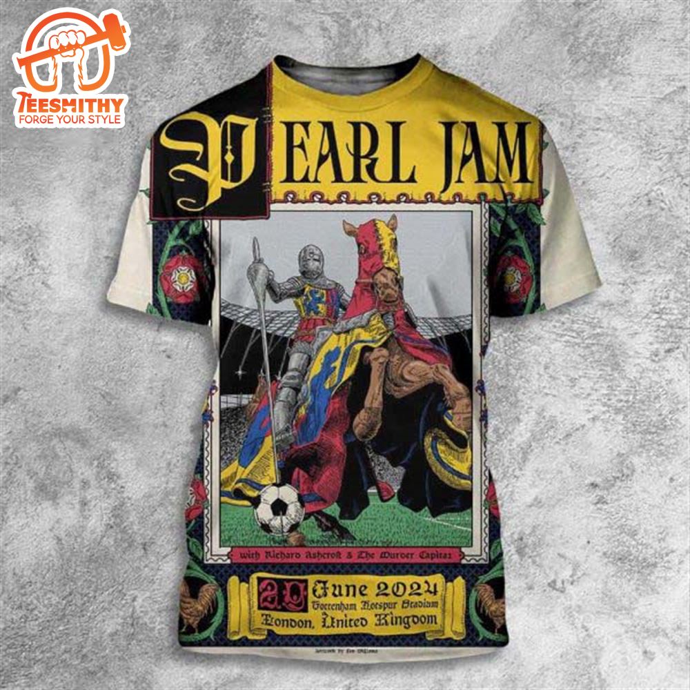 Pearl Jam Tonight At London Tottenham Hotspur Stadium 2024 3D Shirt