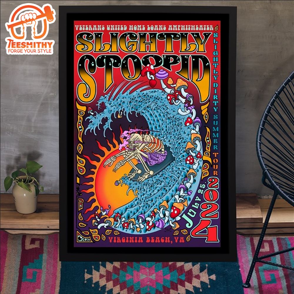 Slightly Stoopid Tour In Virginia Beach VA On Jul 25 2024 Poster Canvas