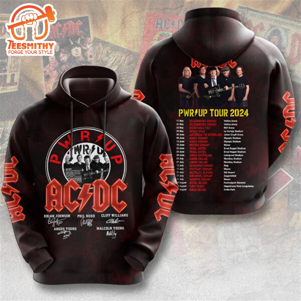 ACDC PWR Up World Tour Dates List 2024 3D Hoodie