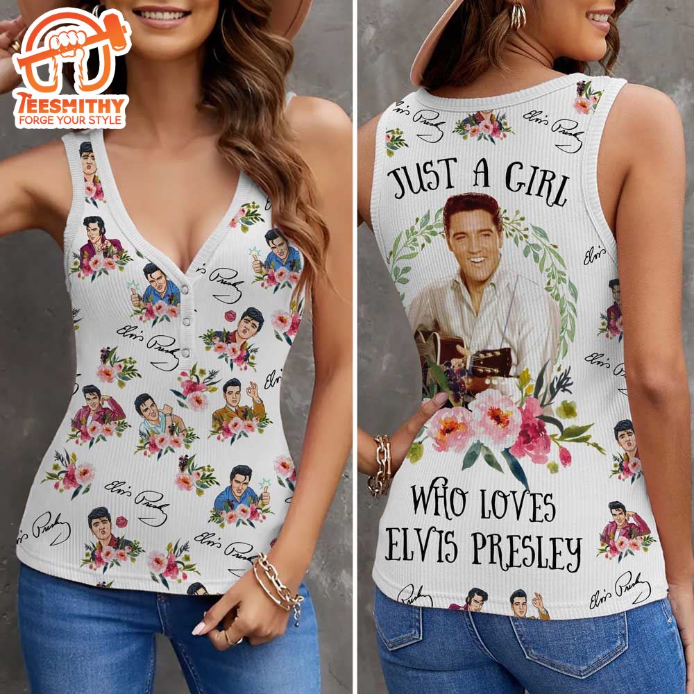 Elvis Presley Just A Girl Who Loves Women V-Neck Ribbed Tank Top