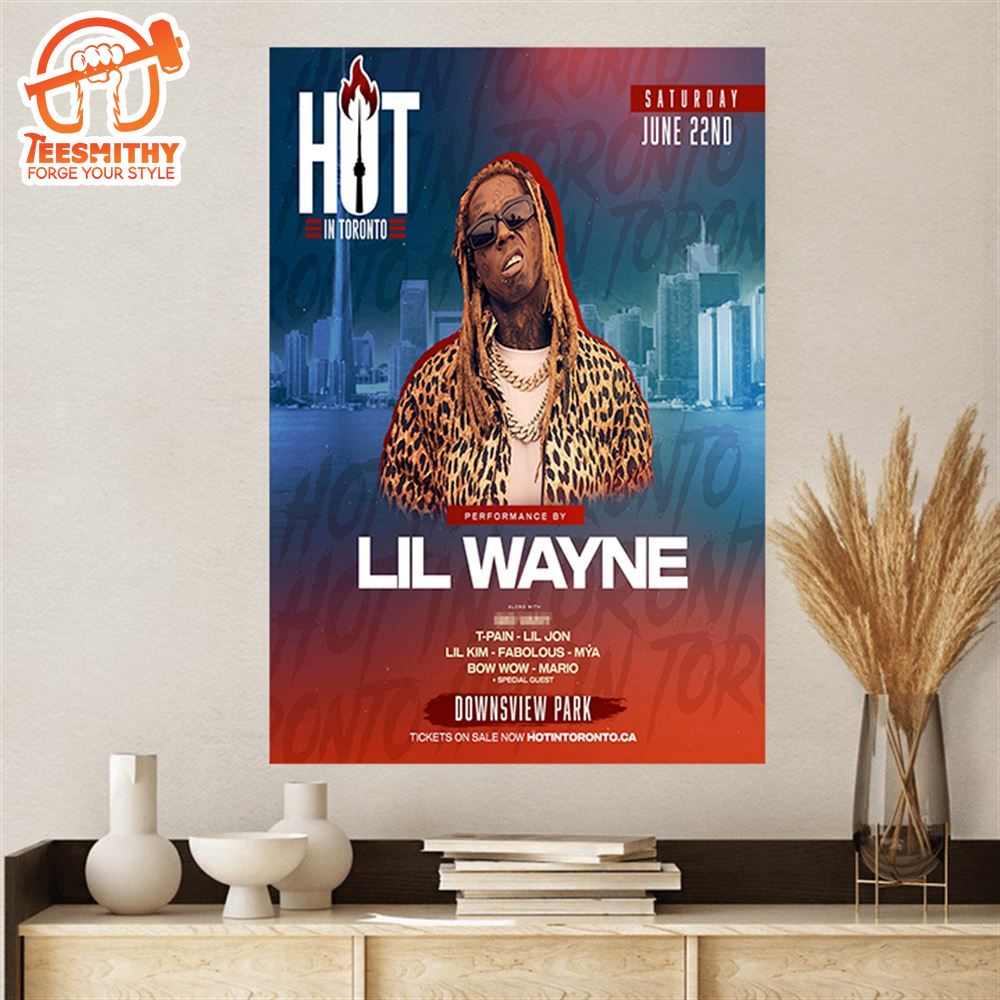 Lil Wayne To Headline Music Festival 2024 Hot In Toronto Poster Canvas