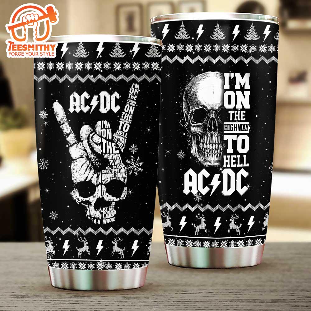 ACDC I’m An The Highway To Hell Tumbler Cup