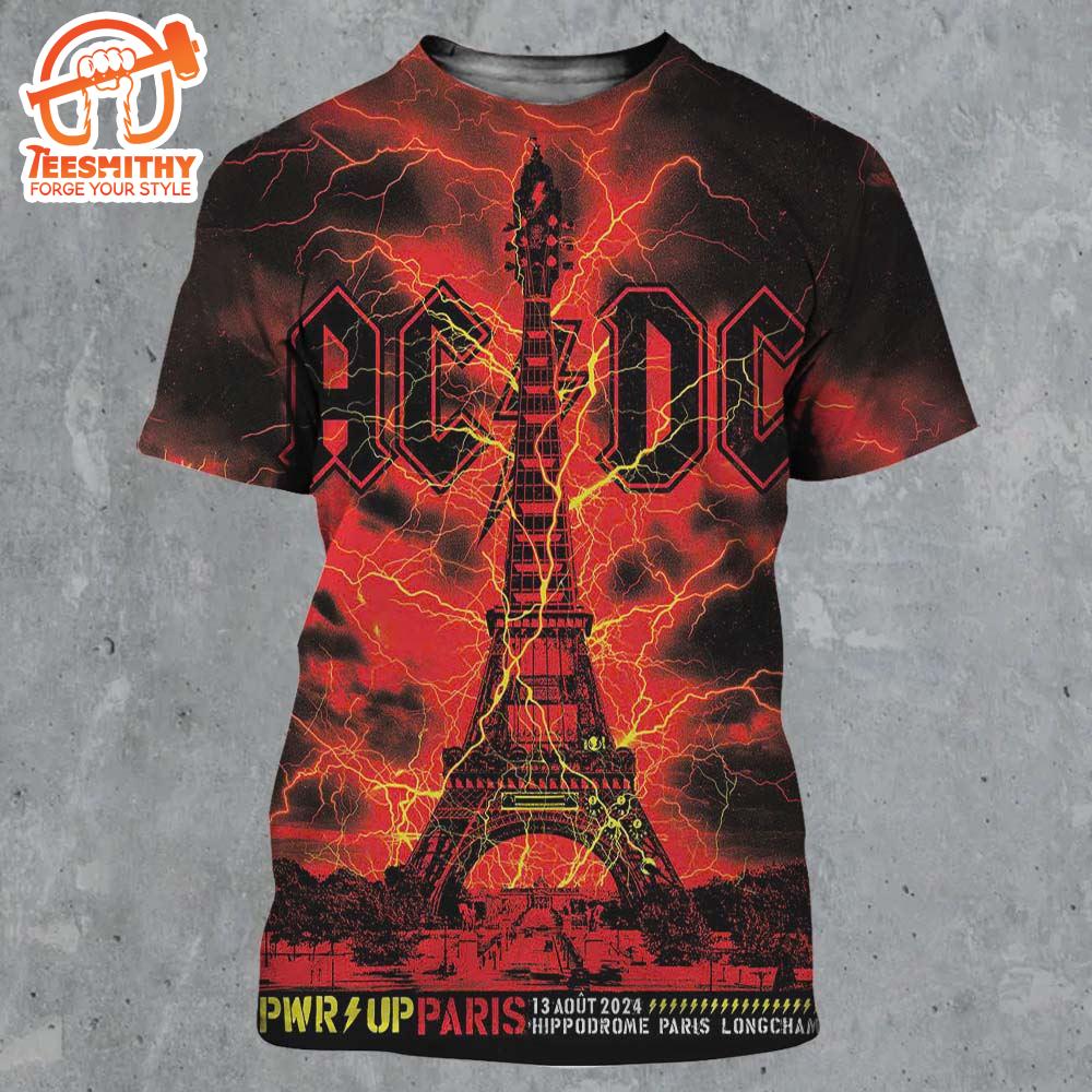 ACDC Paris 2024 PWR UP Paris At Hippodrome Paris Longchamp On August 13 2024 3D Shirt