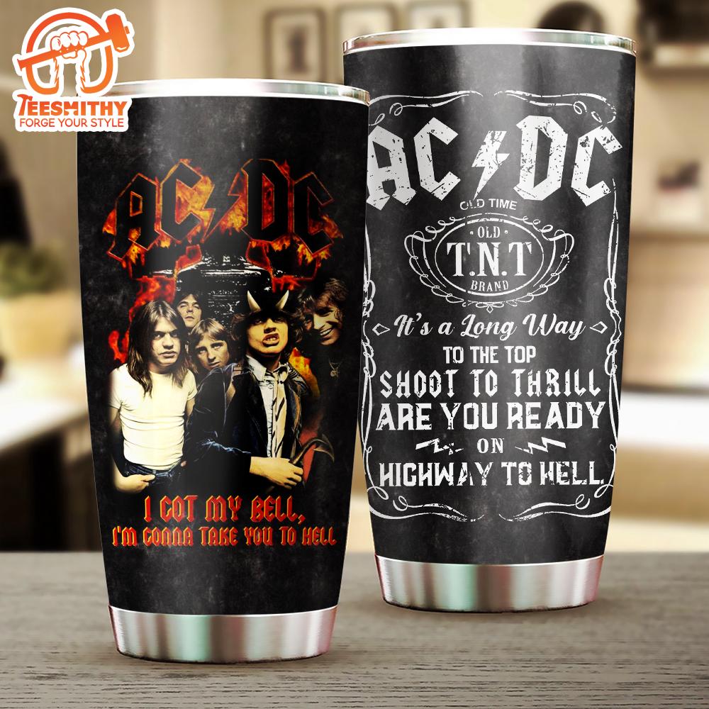 ACDC Tumbler Cup – I Got My Bell