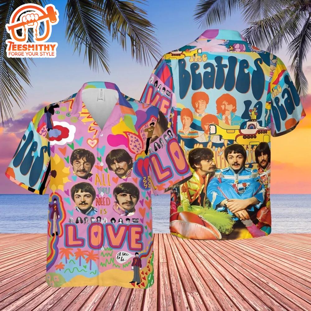 All You Need is Love Beatles Hawaiian Shirt