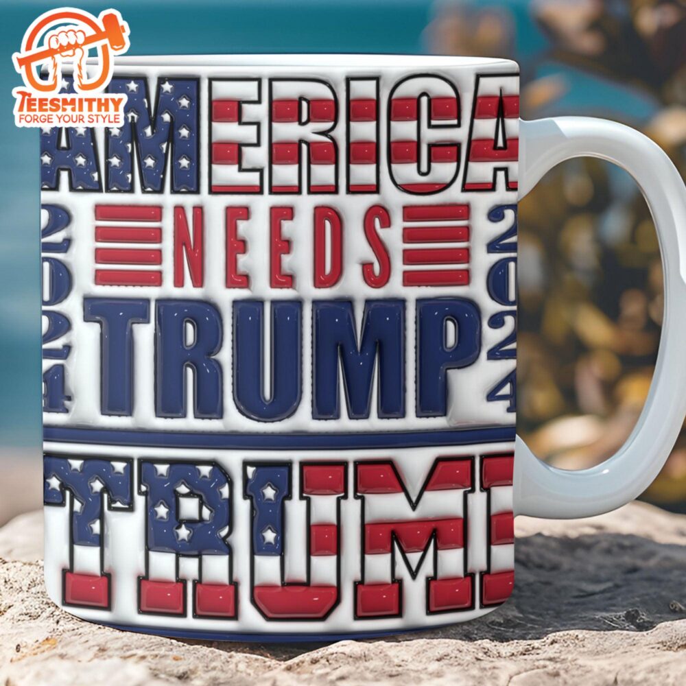 America Needs Trump Mug