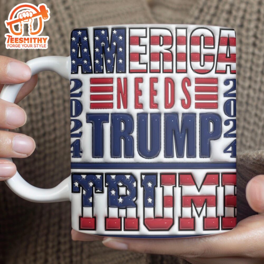 America Needs Trump Mug