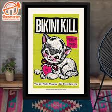 Bikini Kill August 18-19 2024 The Warfield Theatre In San Francisco CA Poster Canvas