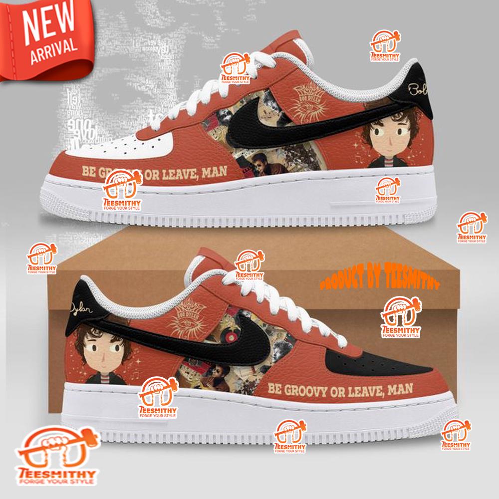 Bob Dylan Be Groovy Or Leave Limited Edition Nike Air Force 1 Shoes