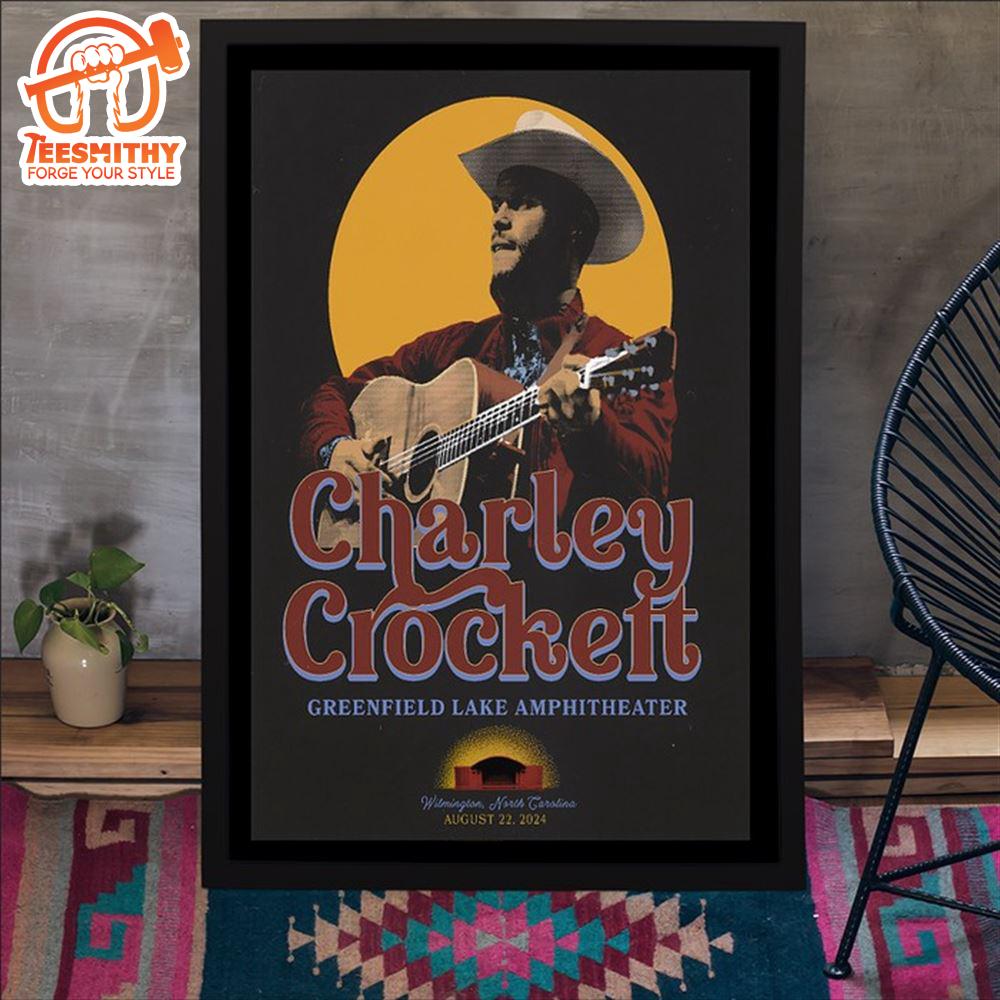 Charley Crockett August 22 2024 Greenfield Lake Amphitheater In Wilmington NC Poster Canvas