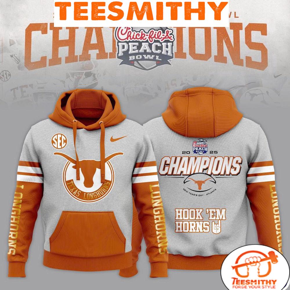 Chick-fil-A Peach Bowl Texas Longhorns Champions 2025 For Fans Limited Hoodie