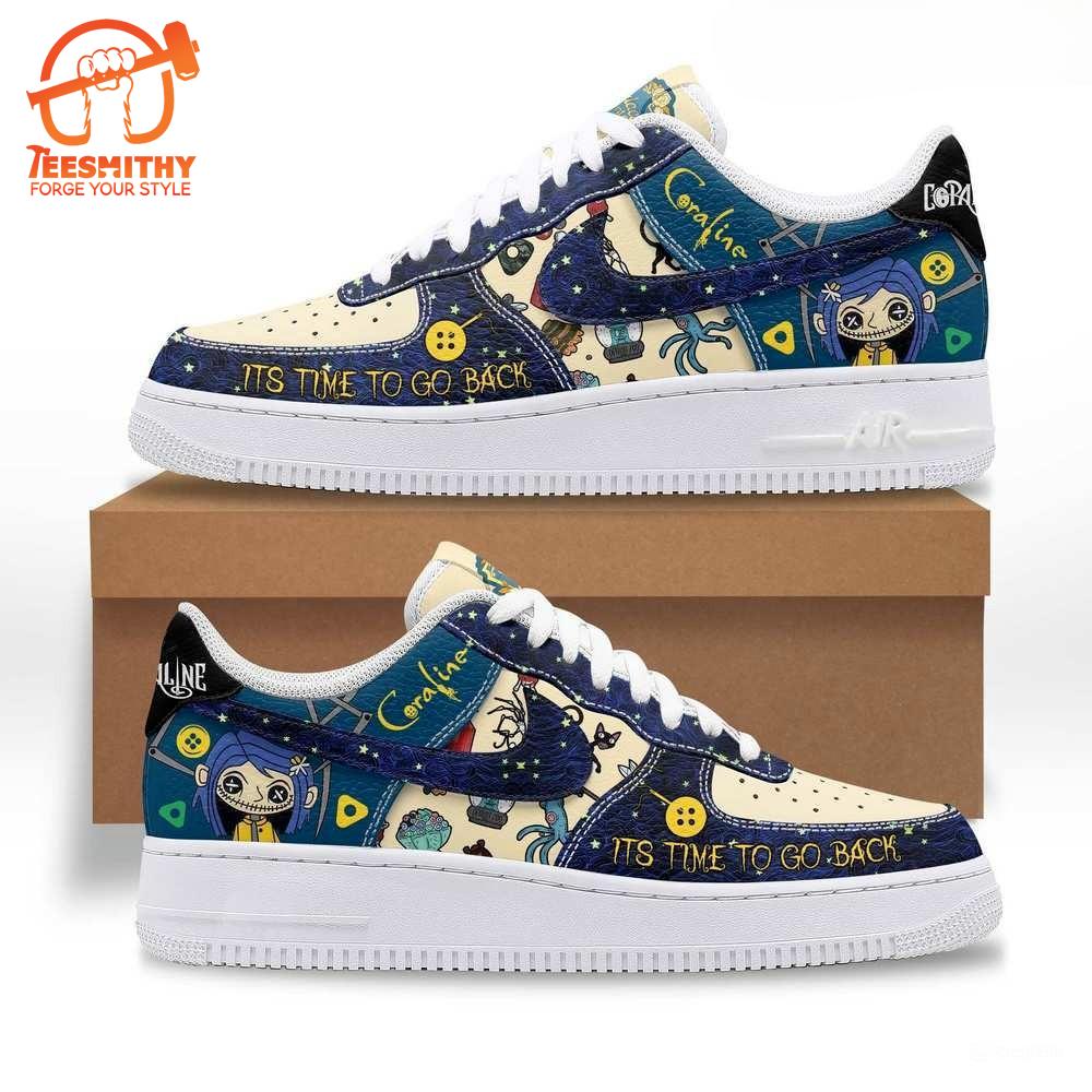 Coraline It’s Time To Go Back Air Force 1