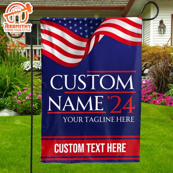 Custom Election Flag Personalized Election Flag Custom Name House Flag Garden Flag