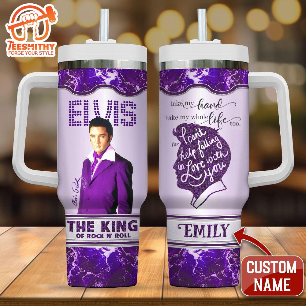 Custom Name Elvis Presley The King Falling In Love 40oz Stanley Tumbler