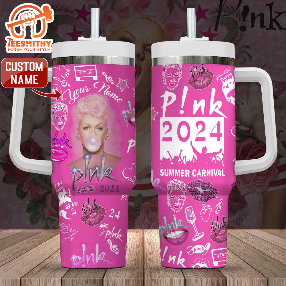 Custom Name P!nk Summer 2024 Canival 40oz Stanley Tumbler