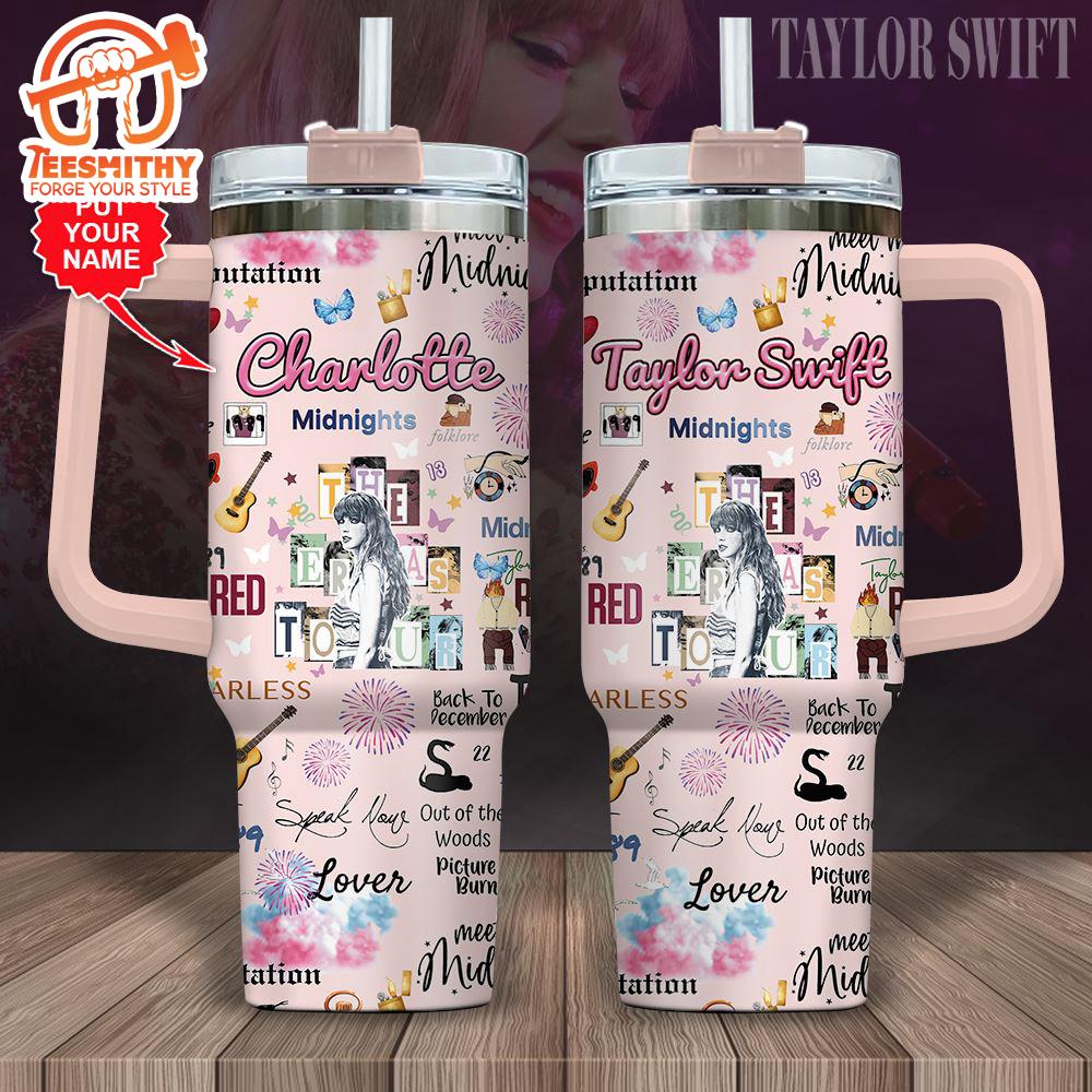 Custom Name Taylor Swift 2024 The Eras Tour 40oz Stanley Tumbler