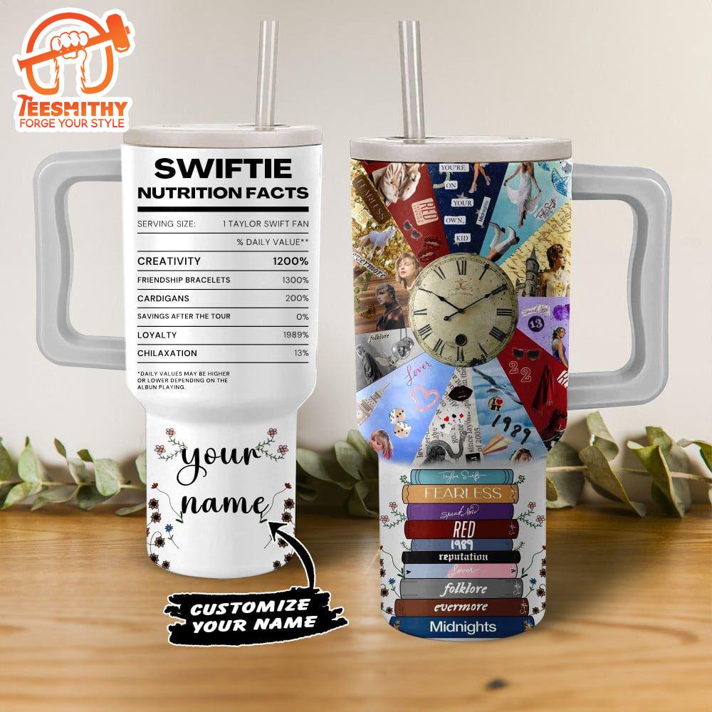 Custom Name Taylor Swift Swiftie Nutrition 40oz Stanley Tumbler