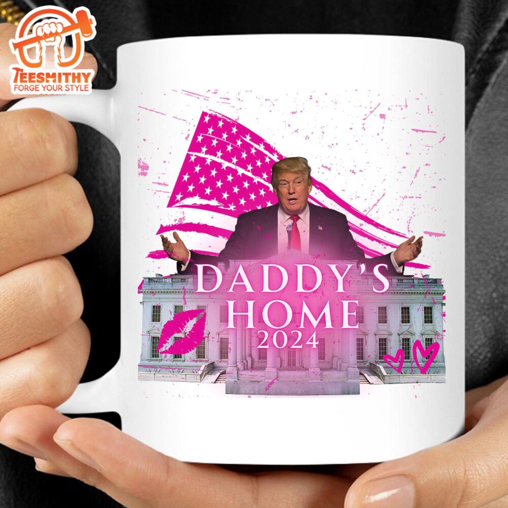 Daddy’s Home Trump Mug