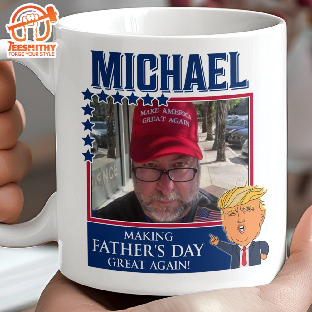 Donald Trump Father’s Day Mug Personalized Custom Trump Mug