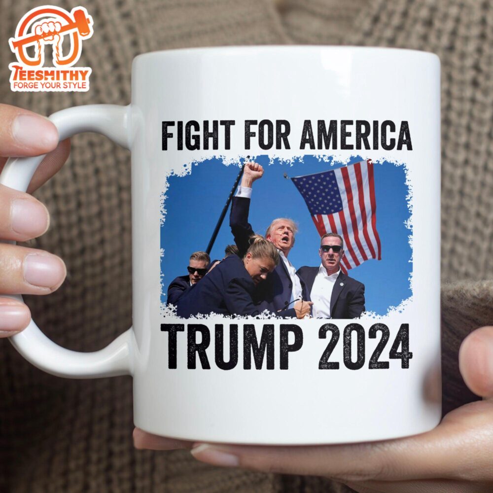 Fight For America Trump Fight 2024 Mug